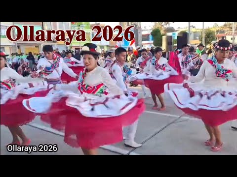 Gran entrada folclórica OLLARAYA YUNGUYO PUNO PERÚ 2026  FIESTAS PATRIAS