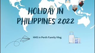 Holiday in Philippines Episode 36 ( Last Episode Back to Home Base )
