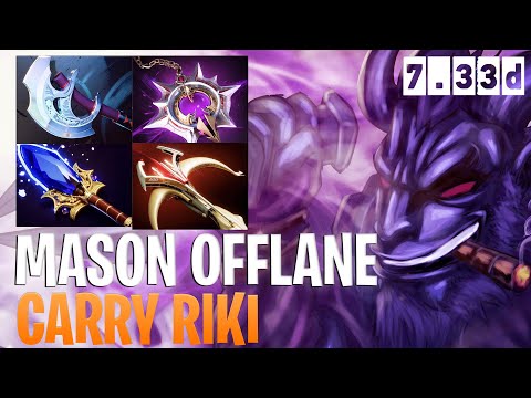 Mason Offlane Carry Rikki - Dota 2 Pro Immortal Riki Gameplay 7.33d
