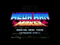 Mega Man Maker Morning Menu Theme Original