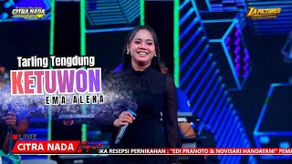 Download lagu KETUWON ~ EMA ALENA // CITRA NADA LIVE DESA JATILABA (GG.ANTASENA) // KEC.MARGASARI - KAB.TEGAL mp3