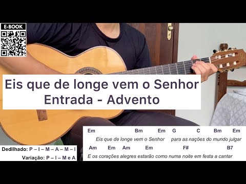 Eis Que De Longe Vem O Senhor - Salmos e Cifras