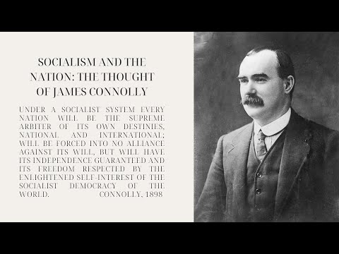 CSS Public Lecture: Socialism and the Nation - the thought of James Connolly