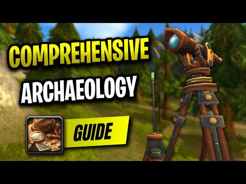The FASTEST Way to Level Up Archaeology - Classic Cataclysm Archaeology Guide