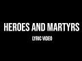 Heroes and Martyrs - Bad Religion (Lyric Video)