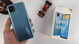 Oppo A15s Unboxing  Hands-On Design Unbox Set Up n
