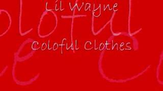 lil wayne- colorful clothes