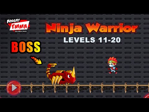 Ninja Warrior - Levels 11-20 + BOSS
