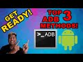 Top 3 Best ADB Methods para sa Android
