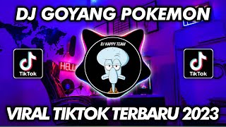 Download lagu DJ GOYANG POKEMON X TIOP TIOP ULAR VIRAL TIKTOK TERBARU 2023 mp3