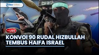 Cuma 5 Menit! 90 Rudal Hizbullah Tembus Israel, Pesawat Nirawak Wira-wiri di Langit Haifa