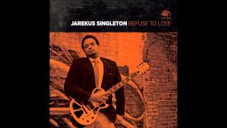 Keep Pushin' __  Jarekus Singleton