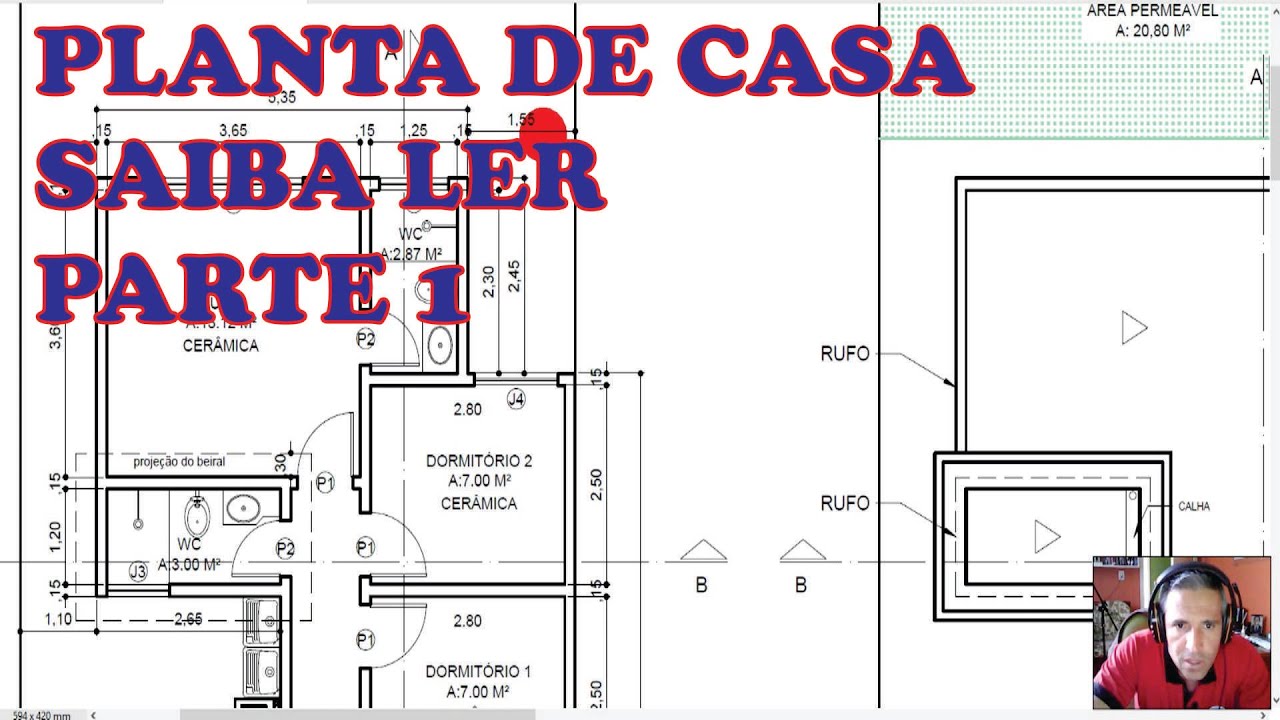 LEITURA DE PLANTA DE CASA APRENDA PASSO A PASSO PARTE 1