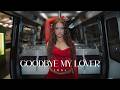 Erda - goodbye my lover (Official Video)
