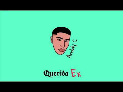 Anddy C - Querida EX (AudioOfficial) Prod. Hidalgo Sounds, idubeats productions