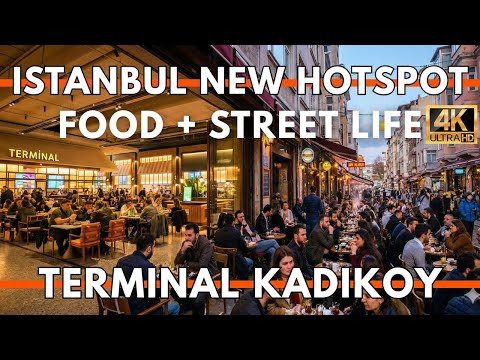 ISTANBUL TURKEY 2026 4K WALKING TOUR | NEW Terminal Kadikoy Food Hall + Moda Walk