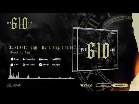 LXLX (Lollipop) -  Wvltz, @EibyMusica, @ninotreinta| PER610CIA