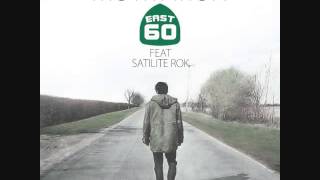 60 East - Motivation Feat. Satilite Rok