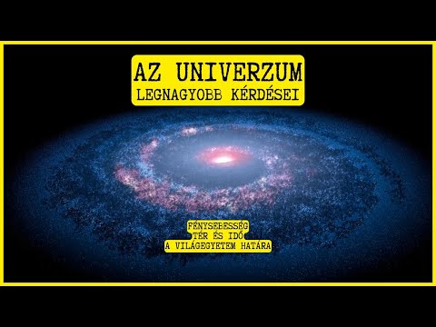 Az Univerzum legnagyobb kérdései (Fénysebesség, Tér és Idő, A Világegyetem határa)