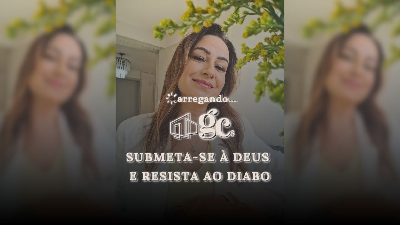 Submeta-se a Deus e resista ao Diabo | Tiago 4: 7-10 | Lagoinha Canoas