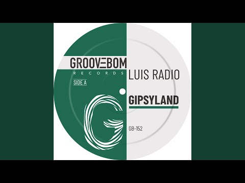 Gipsyland (Original Mix)