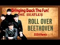 The Beatles 'Roll Over Beethoven' | High-Energy 2024 Stereo Remix Brings Back the Fun!