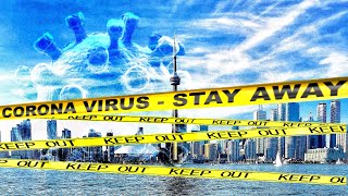COVID 19 in Toronto - Coronavirus outbreak