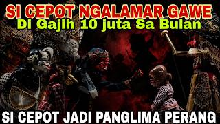 Download lagu SI CEPOT NGALAMAR GAWE!! KALAH DI ANGKAT JADI PATIH SI DAWALA JADI SENOPATI [DADAN SUNANDAR SUNARYA] mp3