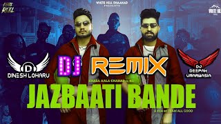 Jazbati Bande Remix Dinesh Loharu  Khasa Aala Chah