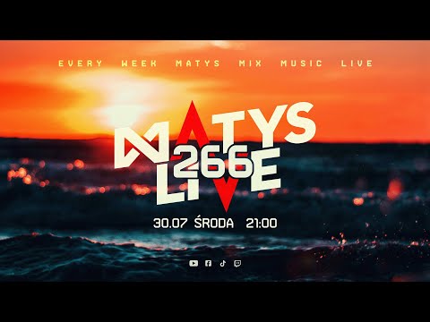 Matys Live : 266  |  30.07.2025