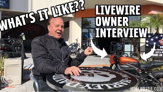 INTERVIEW WITH A REAL HARLEY-DAVIDSON LIVEWIRE OWNER