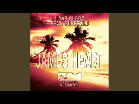 James Heart (Original Mix)