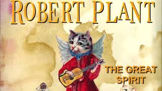 11 Robert Plant - The Great Spirit