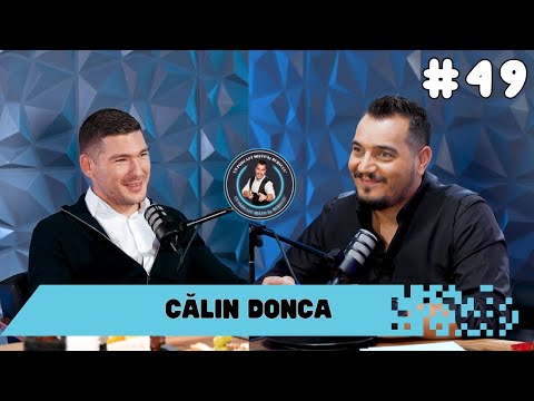 un PODCAST mișto - CĂLIN DONCA - Care este PREȚUL unei vieți LUXOASE