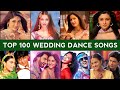 Top 100 Wedding Dance Songs Random 100 Shaadi Songs Sanam Verse