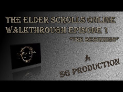Elder Scrolls Online Walkthrough Episode 1