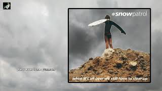 Last Ever Lone Gunman by Snow Patrol