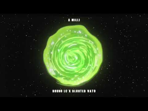 BRUNO LC FT BLUNTED VATO - A MILLI