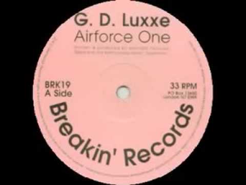 G D Luxxe - Airforce One