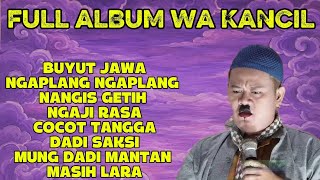 Download lagu BUYUT JAWA, NGAPLANG NGAPLANG ,VOC WA KANCIL ‼️ FULL ALBUM WA KANCIL ‼️ mp3 Download lagu BUYUT JAWA, NGAPLANG NGAPLANG ,VOC WA KANCIL ‼️ FULL ALBUM WA KANCIL ‼️ mp3