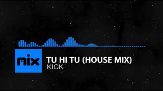 ▶ Kick - Tu Hi Tu (House Mix) Full Song | Lyrics █ мιхoιd █