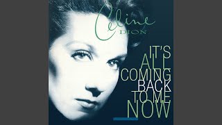 Download lagu Celine Dion - It's All Coming Back To Me Now (Radio Edit) [Audio HQ] mp3