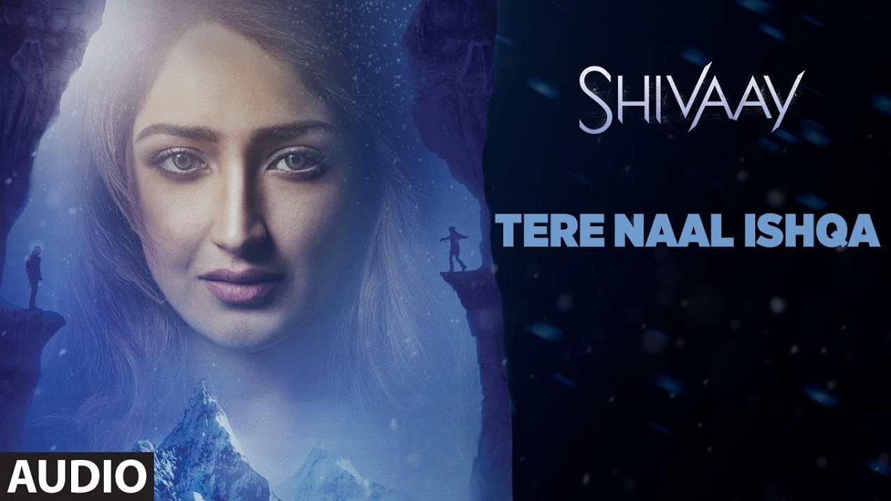 Tere Naal Ishqa Meraa Lyrics | Shivaay | Kailash Kher | Mithoon