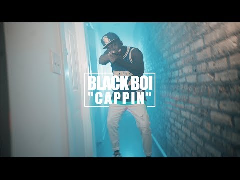 Black Boi - Cappin (Official Video) Shot By @DineroFilms