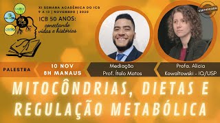 Mitocôndrias, Dietas e Regulação Metabólica