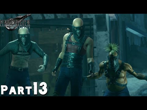 FINAL FANTASY 7 REMAKE Walkthrough Gameplay Part 13 - BECK GANG  (FF7 REMAKE)