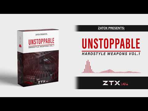 Zatox Presents : UNSTOPPABLE HARDSTYLE WEAPONS Vol.1