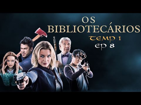 Os Bibliotecários Temporada 1 Cap 8 EPISÓDIO COMPLETO | Séries de Aventura
