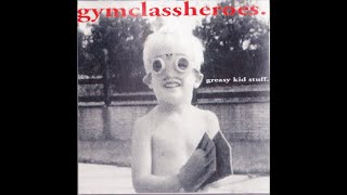 Gym Class Heroes - Greasy Kid Stuff (2000 // Full Album)