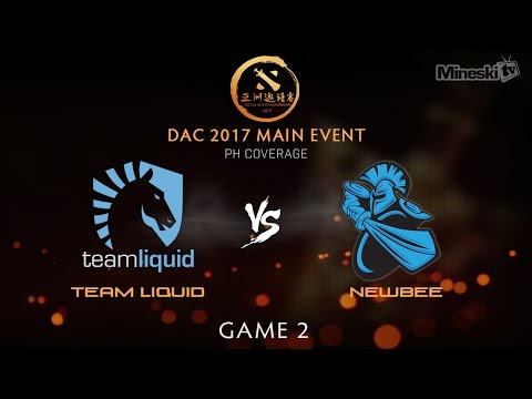 Team Liquid vs Newbee | DAC 2017 | Main Event | Bo2 | Game 2